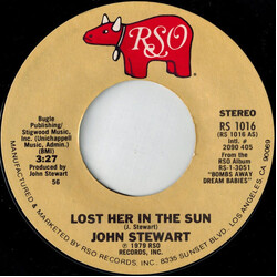 John Stewart (2) Lost Her In The Sun USED VINYL 7INCH 45 RPM SINGLE STYRENE