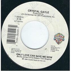 Crystal Gayle Only Love Can Save Me Now USED VINYL 7INCH 45 RPM SINGLE STYRENE