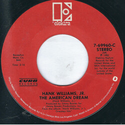 Hank Williams Jr. The American Dream / If Heaven Ain't A Lot Like Dixie USED VINYL 7INCH 45 RPM SINGLE STYRENE