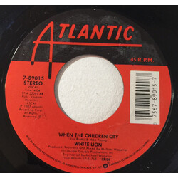 White Lion When The Children Cry USED VINYL 7INCH 45 RPM SINGLE STYRENE STEREO