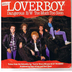 Loverboy Dangerous / Too Much Too Soon VINYL 7" USED