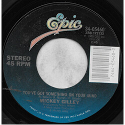 Mickey Gilley You've Got Something On Your Mind USED VINYL 7INCH SINGLE STYRENE STEREO