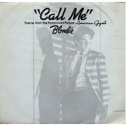 Blondie Call Me USED VINYL 7INCH 45 RPM SINGLE STYRENE STEREO