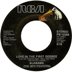 Alabama Love In The First Degree USED VINYL 7INCH 45 RPM SINGLE STYRENE STEREO