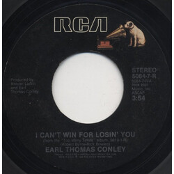 Earl Thomas Conley I Can't Win For Losin' You / Love's On The Move Again USED VINYL 7INCH 45 RPM SINGLE STYRENE STEREO