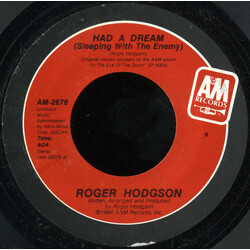 Roger Hodgson Had A Dream (Sleeping With The Enemy) USED VINYL 7INCH 45 RPM SINGLE STYRENE
