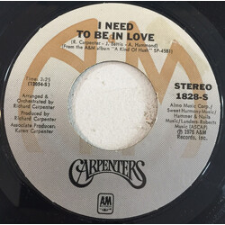 Carpenters I Need To Be In Love USED VINYL 7INCH 45 RPM SINGLE STYRENE STEREO