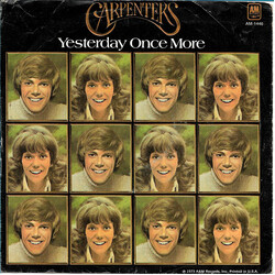 Carpenters Yesterday Once More / Road Ode USED VINYL 7INCH 45 RPM SINGLE STYRENE