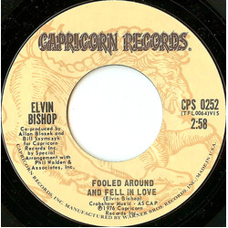 Elvin Bishop Fooled Around And Fell In Love / Have A Good Time USED VINYL 7INCH 45 RPM SINGLE STYRENE