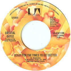 Crystal Gayle Ready For The Times To Get Better USED VINYL 7INCH 45 RPM SINGLE STYRENE STEREO