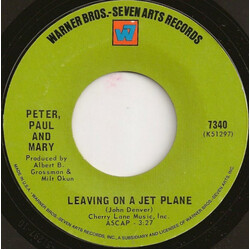 Peter, Paul & Mary Leaving On A Jet Plane USED VINYL 7INCH 45 RPM SINGLE STYRENE