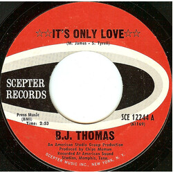 B.J. Thomas It's Only Love USED VINYL 7INCH 45 RPM SINGLE STYRENE