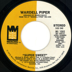 Wardell Piper Super Sweet USED VINYL 7INCH 45 RPM SINGLE STYRENE STEREO