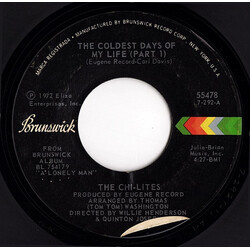 The Chi-Lites The Coldest Days Of My Life USED VINYL 7INCH 45 RPM SINGLE STYRENE