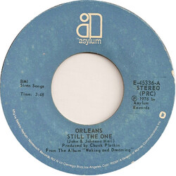 Orleans Still The One USED VINYL 7INCH 45 RPM SINGLE STYRENE STEREO