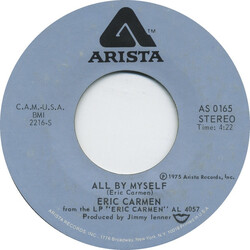 Eric Carmen All By Myself / Everything USED VINYL 7INCH 45 RPM SINGLE STYRENE STEREO