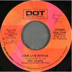 Roy Clark Come Live With Me USED VINYL 7INCH 45 RPM SINGLE STYRENE STEREO