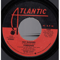 Foreigner Hot Blooded USED VINYL 7INCH 45 RPM SINGLE STYRENE