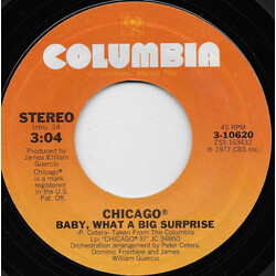 Chicago (2) Baby, What A Big Surprise/Takin' It On Uptown USED VINYL 7INCH 45 RPM SINGLE STYRENE
