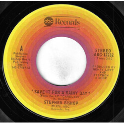 Stephen Bishop Save It For A Rainy Day USED VINYL 7INCH 45 RPM SINGLE STYRENE