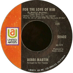 Bobbi Martin For The Love Of Him / I Think Of You USED VINYL 7INCH 45 RPM SINGLE STYRENE