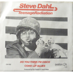 Steve Dahl & Teenage Radiation Do You Think I'm Disco VINYL 7" USED