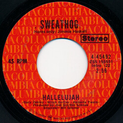 Sweathog Hallelujah USED VINYL 7INCH 45 RPM SINGLE STYRENE