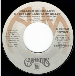 Carpenters Calling Occupants Of Interplanetary Craft (The Recognized Anthem Of World Contact Day) USED VINYL 7INCH 45 RPM SINGLE STYRENE