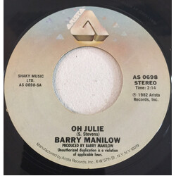 Barry Manilow Oh, Julie USED VINYL 7INCH 45 RPM SINGLE STYRENE