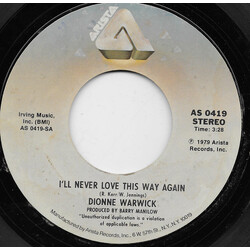 Dionne Warwick I'll Never Love This Way Again USED VINYL 7INCH 45 RPM SINGLE STYRENE