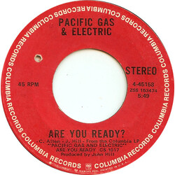Pacific Gas & Electric Are You Ready? USED VINYL 7INCH 45 RPM SINGLE STYRENE