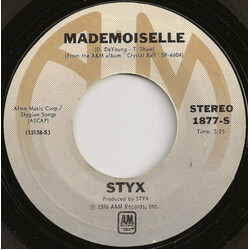 Styx Mademoiselle USED VINYL 7INCH 45 RPM SINGLE STYRENE