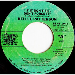 Kellee Patterson If It Don't Fit, Don't Force It USED VINYL 7INCH 45 RPM SINGLE STYRENE