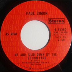 Paul Simon Me And Julio Down By The Schoolyard USED VINYL 7INCH 45 RPM SINGLE STYRENE STEREO
