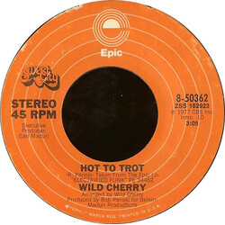 Wild Cherry Hot To Trot USED VINYL 7INCH 45 RPM SINGLE STYRENE