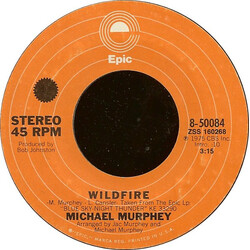 Michael Martin Murphey Wildfire USED VINYL 7INCH 45 RPM SINGLE STYRENE