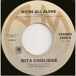 Rita Coolidge We're All Alone USED VINYL 7INCH 45 RPM SINGLE STYRENE