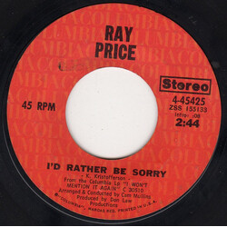 Ray Price I'd Rather Be Sorry / When I Loved Her USED VINYL 7INCH 45 RPM SINGLE STYRENE