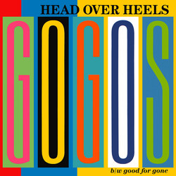 Go-Go's Head Over Heels USED VINYL 7INCH 45 RPM SINGLE STYRENE STEREO