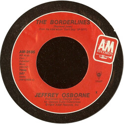 Jeffrey Osborne The Borderlines USED VINYL 7INCH 45 RPM SINGLE STYRENE
