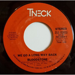 Bloodstone We Go A Long Way Back VINYL 7" USED