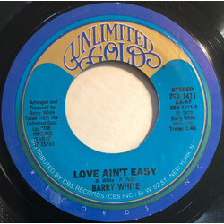 Barry White Love Ain't Easy USED VINYL 7INCH 45 RPM SINGLE STEREO