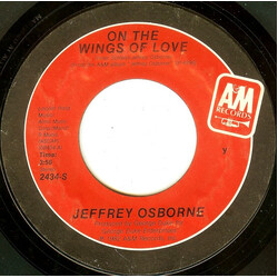 Jeffrey Osborne On The Wings Of Love / I'm Beggin' USED VINYL 7INCH 45 RPM SINGLE STYRENE STEREO
