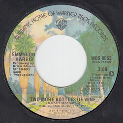 Emmylou Harris Two More Bottles Of Wine / Ain't Living Long Like This USED VINYL 7INCH 45 RPM SINGLE