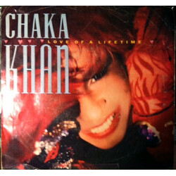 Chaka Khan Love Of A Lifetime USED VINYL 7INCH 45 RPM