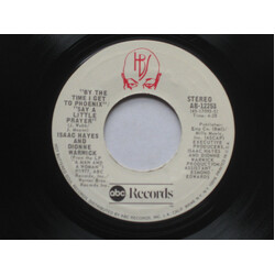 Isaac Hayes / Dionne Warwick By The Time I Get To Phoenix / Say A Little Prayer USED VINYL 7INCH 45 RPM