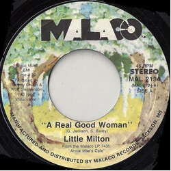 Little Milton A Real Good Woman USED VINYL 7INCH 45 RPM STYRENE STEREO