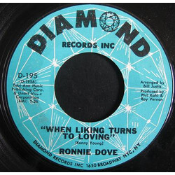 Ronnie Dove When Liking Turns To Loving VINYL 7" USED