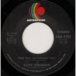 Cliff Cochran The Way I'm Needing You USED VINYL 7INCH 45 RPM STYRENE
