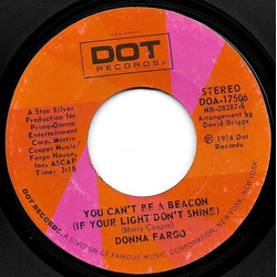 Donna Fargo You Can't Be A Beacon (If Your Light Don't Shine) USED VINYL 7INCH 45 RPM STYRENE STEREO